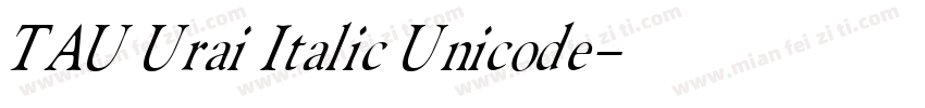 TAU Urai Italic Unicode字体转换